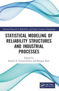 bokomslag Statistical Modeling of Reliability Structures and Industrial Processes