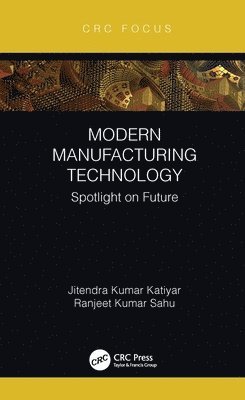 Modern Manufacturing Technology 1