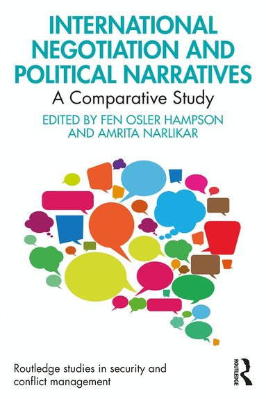 Fen Osler Hampson, Amrita Narlikar - International Negotiation and Political Narratives, Häftad