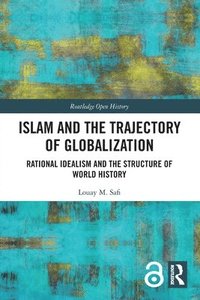 bokomslag Islam and the Trajectory of Globalization