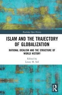 bokomslag Islam and the Trajectory of Globalization