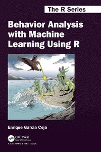 bokomslag Behavior Analysis with Machine Learning Using R