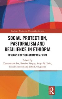bokomslag Social Protection, Pastoralism and Resilience in Ethiopia