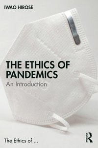 bokomslag The Ethics of Pandemics