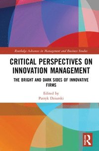 bokomslag Critical Perspectives on Innovation Management