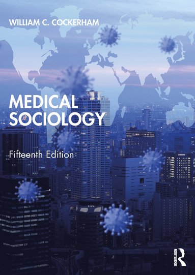 bokomslag Medical Sociology