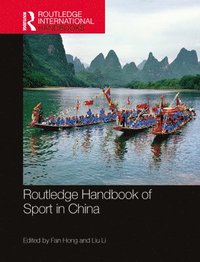 bokomslag Routledge Handbook of Sport in China