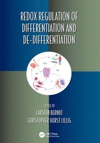 bokomslag Redox Regulation of Differentiation and De-differentiation