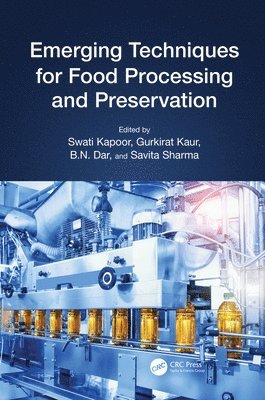 Emerging Techniques for Food Processing and Preservation 1