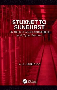 bokomslag Stuxnet to Sunburst