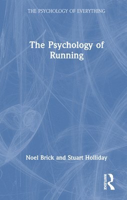 The Psychology of Running 1