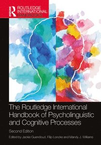 bokomslag Routledge International Handbook of Psycholinguistic and Cognitive Processes