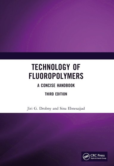 bokomslag Technology of Fluoropolymers