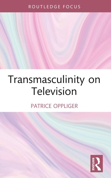 bokomslag Transmasculinity on Television