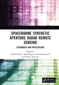 bokomslag Spaceborne Synthetic Aperture Radar Remote Sensing
