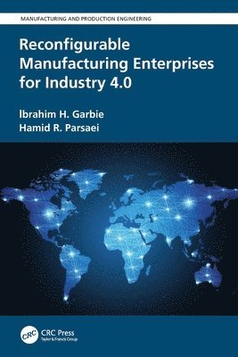 Reconfigurable Manufacturing Enterprises for Industry 4.0 1