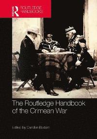 bokomslag The Routledge Handbook of the Crimean War
