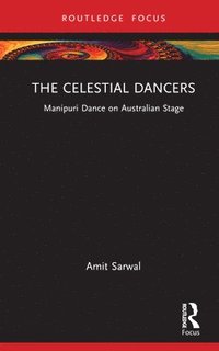 bokomslag The Celestial Dancers
