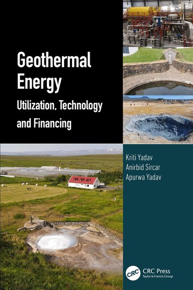 Kriti Yadav, Anirbid Sircar, Apurwa Yadav - Geothermal Energy, Inbunden