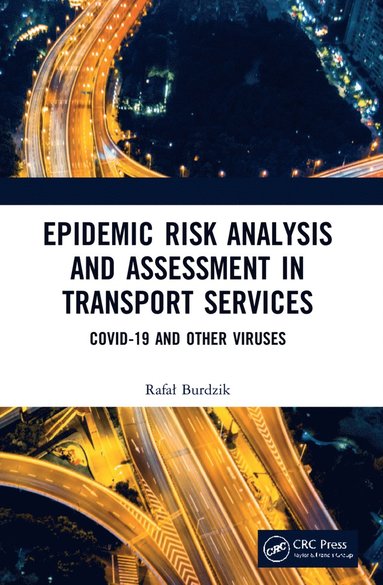 bokomslag Epidemic Risk Analysis and Assessment in Transport Services