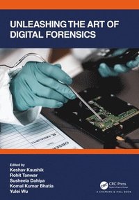 bokomslag Unleashing the Art of Digital Forensics