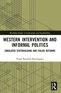 bokomslag Western Intervention and Informal Politics