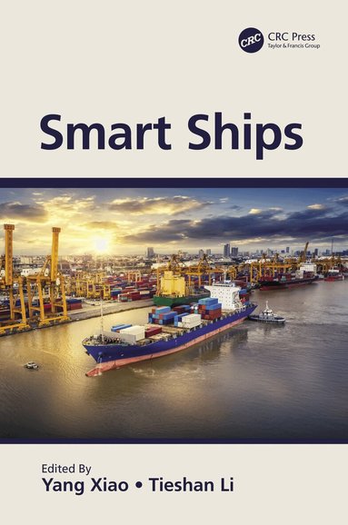 Yang Xiao, Tieshan Li - Smart Ships, Häftad