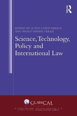 Science, Technology, Policy and International Law 1