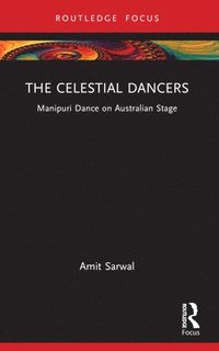 bokomslag The Celestial Dancers