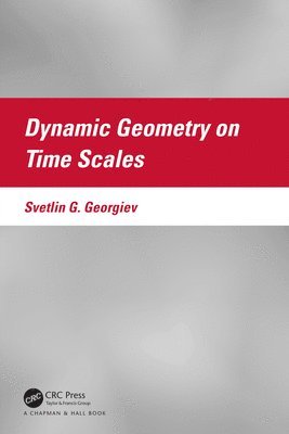 Dynamic Geometry on Time Scales 1