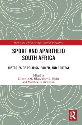 bokomslag Sport and Apartheid South Africa