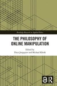 bokomslag The Philosophy of Online Manipulation
