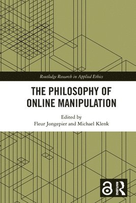 The Philosophy of Online Manipulation 1