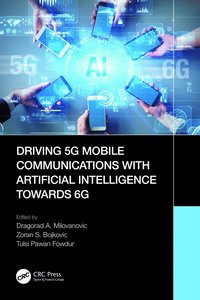 bokomslag Driving 5G Mobile Communications with Artificial Intelligence towards 6G