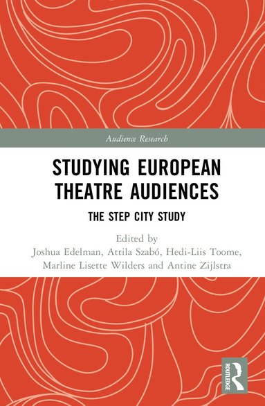 bokomslag Studying European Theatre Audiences