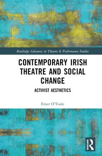 bokomslag Contemporary Irish Theatre and Social Change