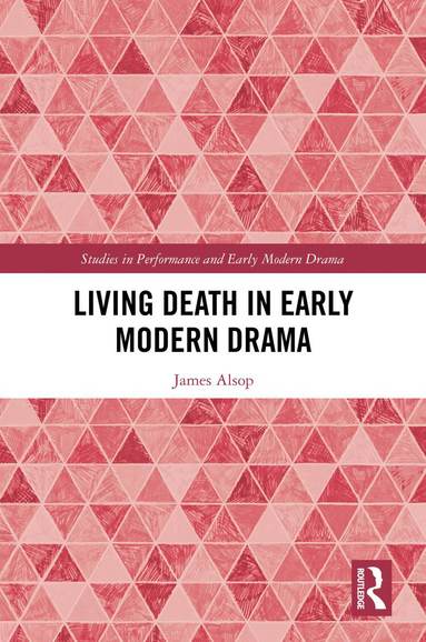 bokomslag Living Death in Early Modern Drama