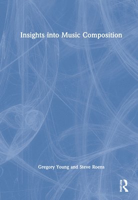 Insights into Music Composition 1
