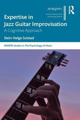 bokomslag Expertise in Jazz Guitar Improvisation