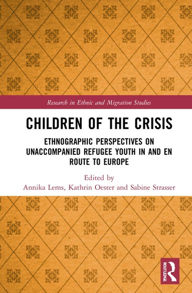 Annika Lems, Kathrin Oester, Sabine Strasser - Children of the Crisis, Inbunden