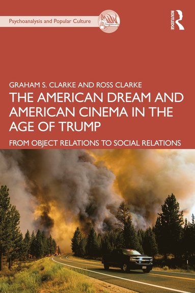 bokomslag American Dream and American Cinema in the Age of Trump