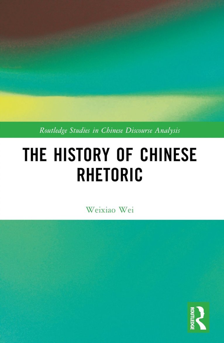 History of Chinese Rhetoric
