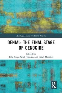 bokomslag Denial: The Final Stage of Genocide?
