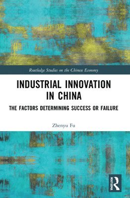 Industrial Innovation in China 1