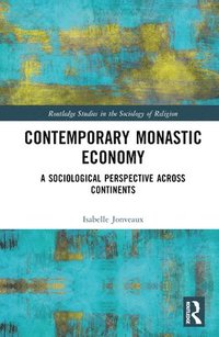 bokomslag Contemporary Monastic Economy