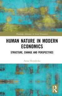 bokomslag Human Nature in Modern Economics