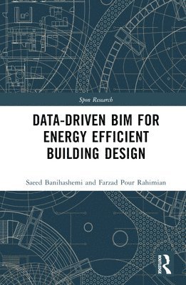 Data-driven BIM for Energy Efficient Building Design 1