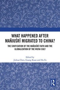 bokomslag What Happened After Majur Migrated to China?