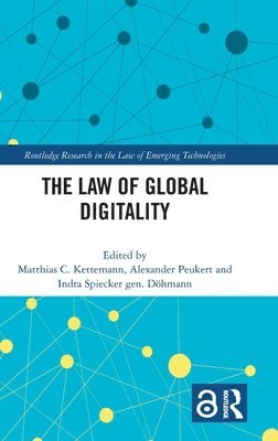 The Law of Global Digitality 1