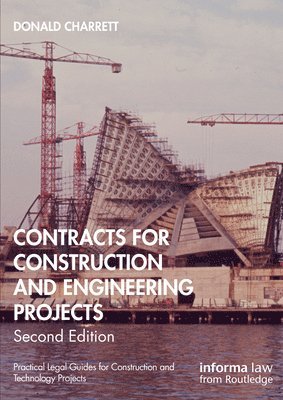 Contracts for Construction and Engineering Projects 1